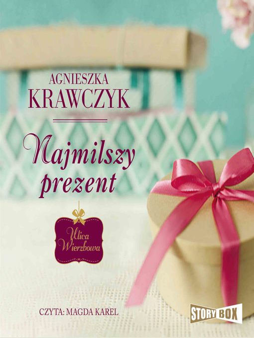 Title details for Najmilszy prezent by Agnieszka Krawczyk - Available